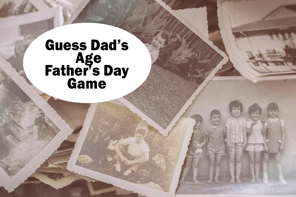 Guess Dad's Age Father's Day Game