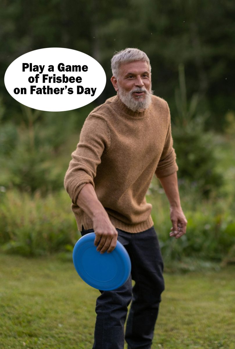 Play Frisbee with Dad on Father's Day