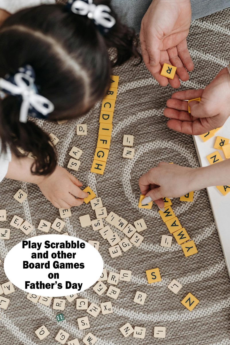 Play Scrabble and other board Games on Father's Day